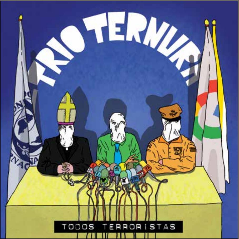 Trio Ternura - Todos Terroristas